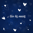 Vive les mariés au milieu des cœurs festifs